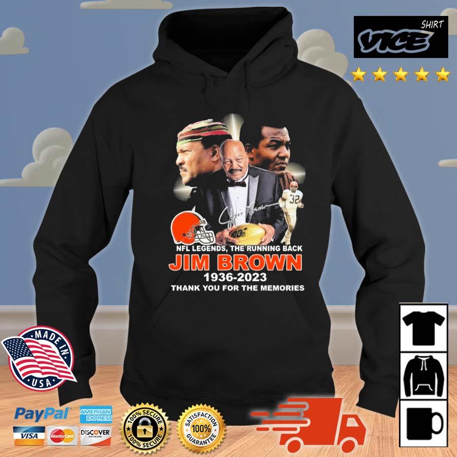 Jim Brown Cleveland Browns 1936-2023 Thank You For The Memories Signature Shirt Hoodie