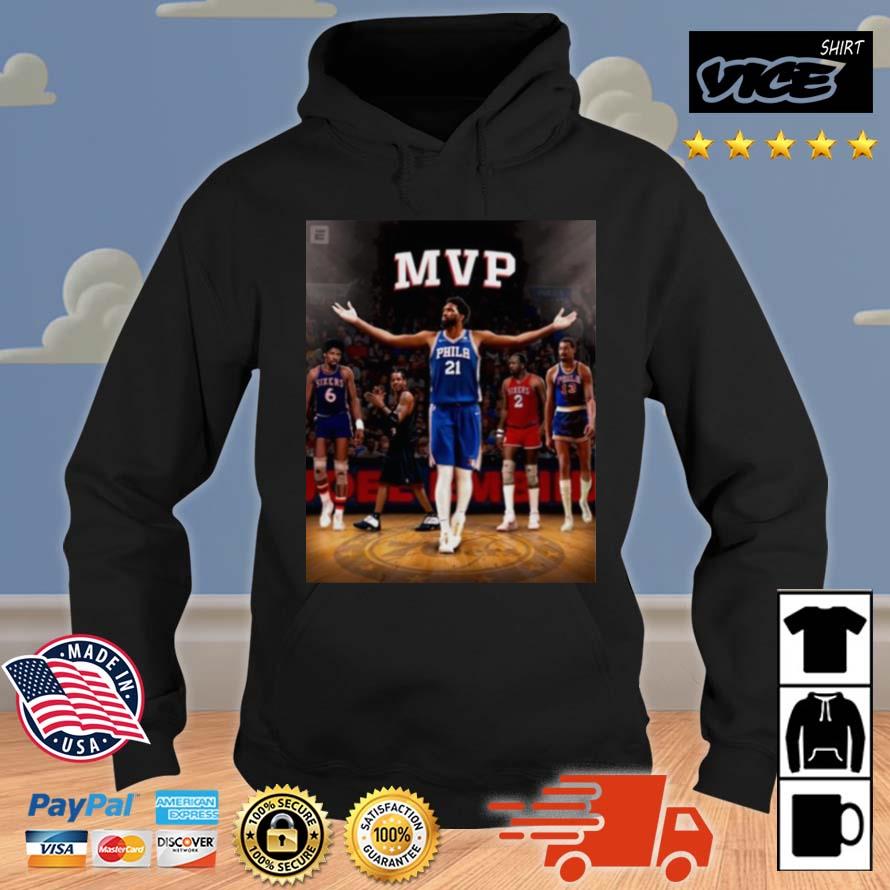 Joel Embiid MVP 76er To Take Home The Award Shirt Hoodie
