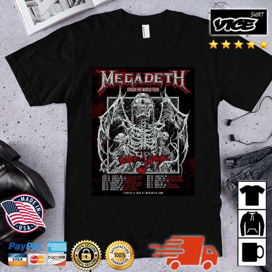 Nice Megadeth Bullet For My Valentine and Oni Crush The World Tour Shirt