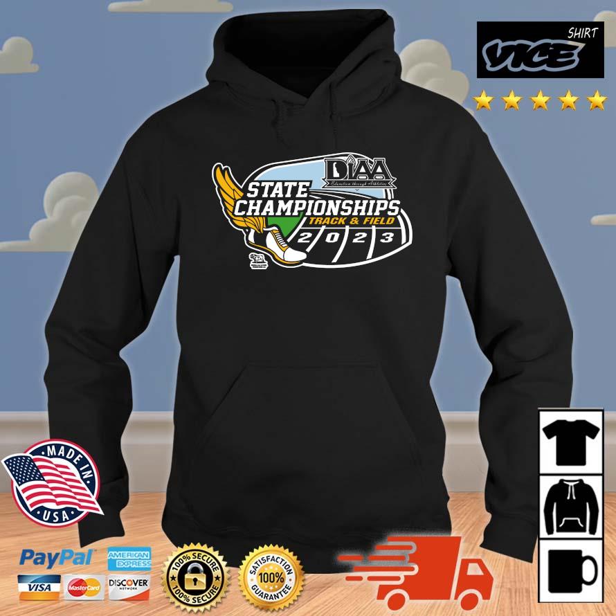 Premium Diaa Education Through Athletics State Championships Track And Field 2023 Hoodie