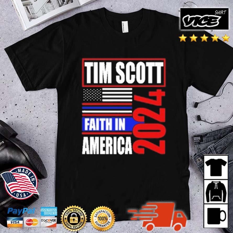 Tim Scott 2024 Faith In American Trending Shirt