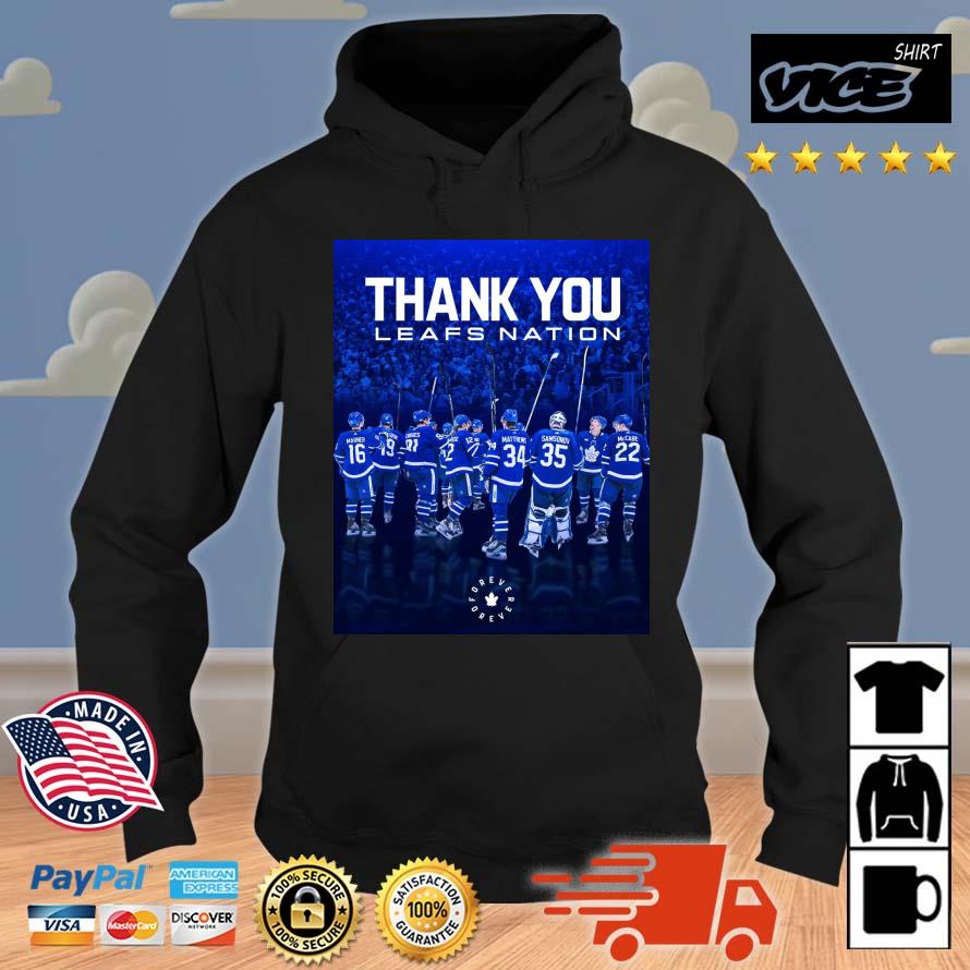 Toronto Maple Leafs Thank You Leafs Nation Forever 2023 Shirt Hoodie