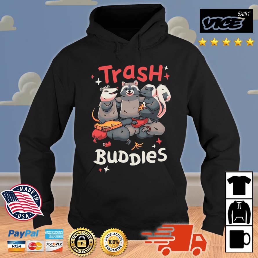 Trash Buddies Animal Best Friends Shirt Hoodie