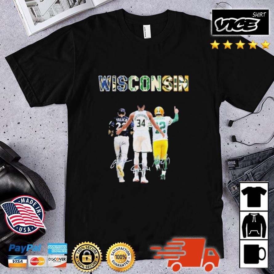 Wisconsin Sports Team Christian Yelich Giannis Antetokounmpo And Aaron Rodgers Signatures Shirt
