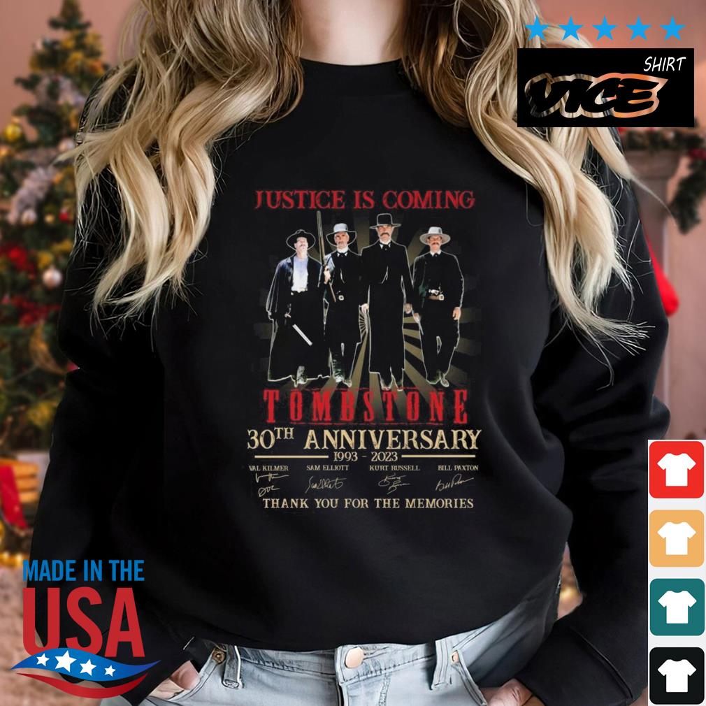 Justice Is Coming Tombstone 30th Anniversary 1993 – 2023 Thank You For The Memories Signatures Shirt Sweater Woman